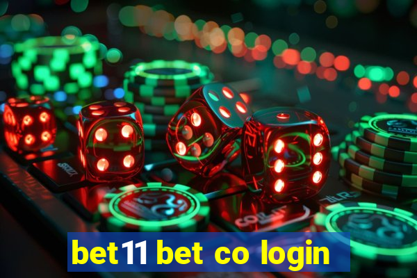 bet11 bet co login